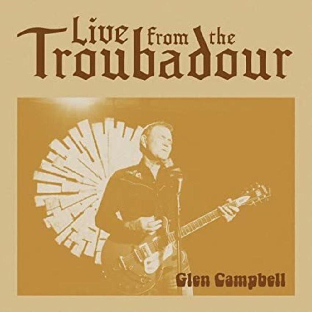 Glen Campbell - Live From The Troubadour  CD